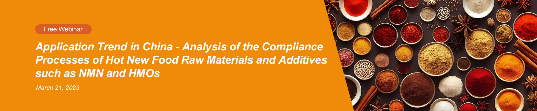 http://www.gfcy.net/en/food/free-webinar-application-trend-in-china-analysis-of-the-compliance-processes-of-hot-new-food-raw-materials-and-additives-such-as-nmn-and-hmos